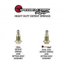 Load image into Gallery viewer, SpeedFactory Racing HD Detent Spring Kit - D/B/H/F/K